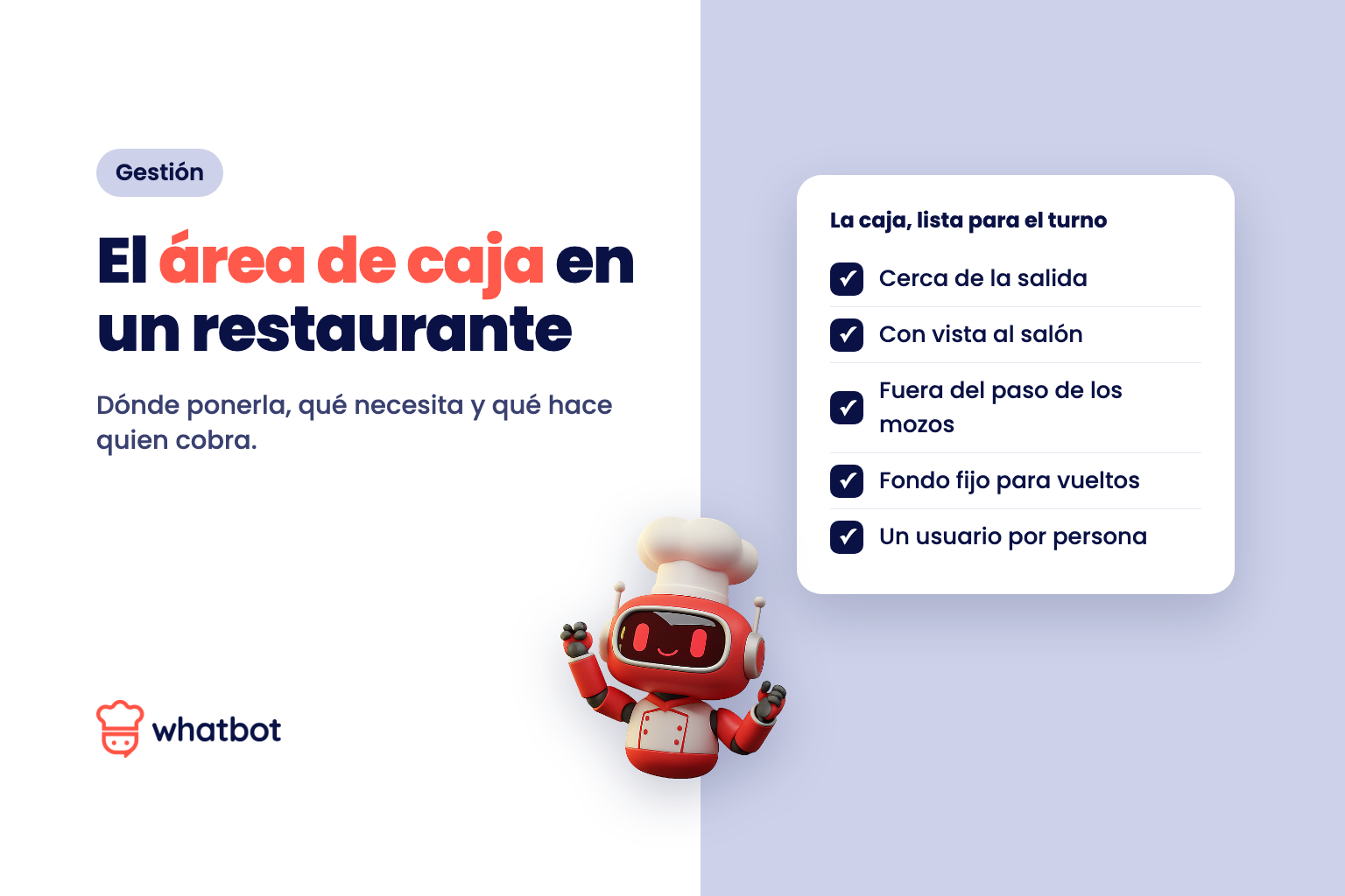 El área de caja en un restaurante: dónde ponerla, qué necesita y qué hace el cajero